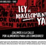 Argentina. Convocan movilización al Obelisco para este jueves: «¡Basta de extorsión empresarial y basta de Hambre!»