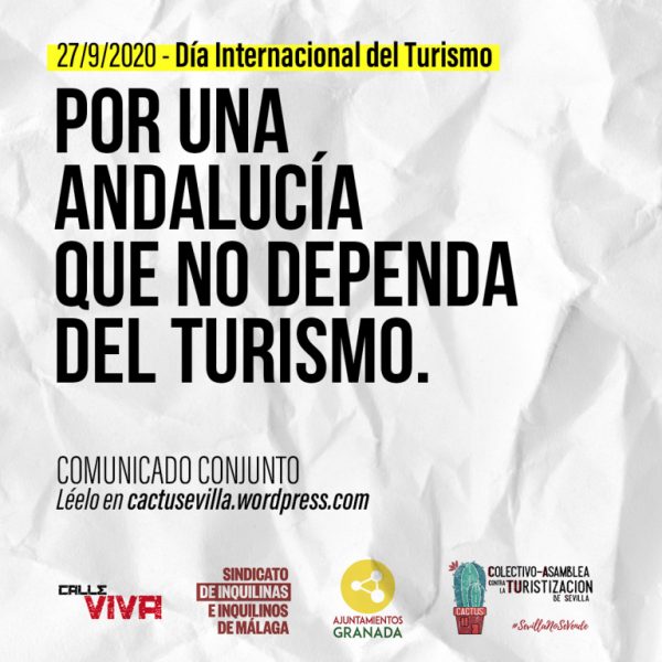 Colectivos andaluces lanzan el manifiesto "Por una Andalucía que no dependa del Turismo"