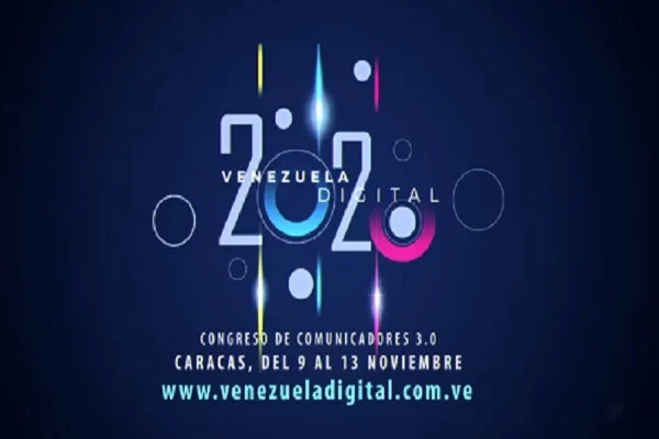 Venezuela. Este lunes dará comienzo el congreso de comunicadores Venezuela Digital 2020