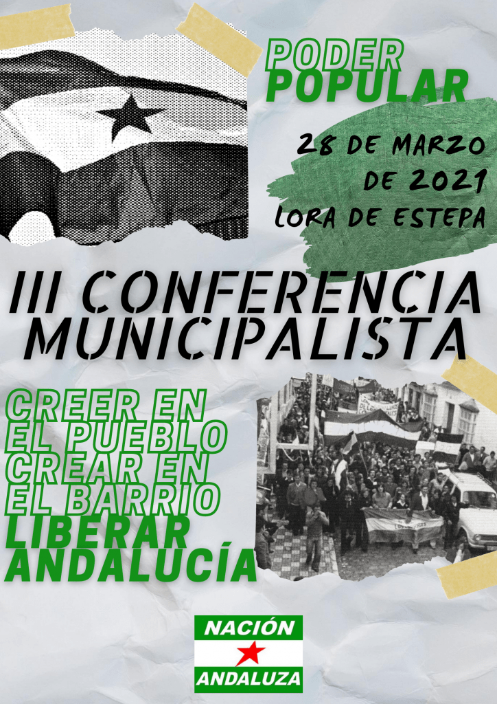 Nación Andaluza prepara su III Conferencia Municipalista bajo el lema "CREER EN EL PUEBLO, CREAR EN EL BARRIO, LIBERAR ANDALUCÍA"