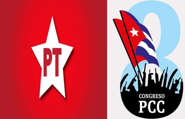 Cuba. Partido de los Trabajadores de Brasil saluda el 8vo Congreso del Partido Comunista de Cuba