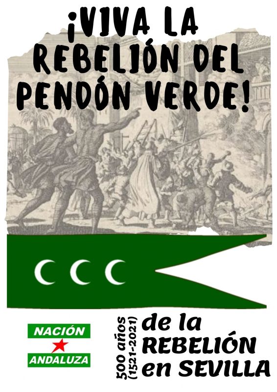 Nación Andaluza ante el V centenario del Motín del Pendón Verde sevillano ¡Viva la rebelión del Pendón Verde!