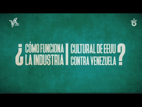 ¿Cómo funciona la industria cultural de EEUU contra Venezuela? (vídeo)
