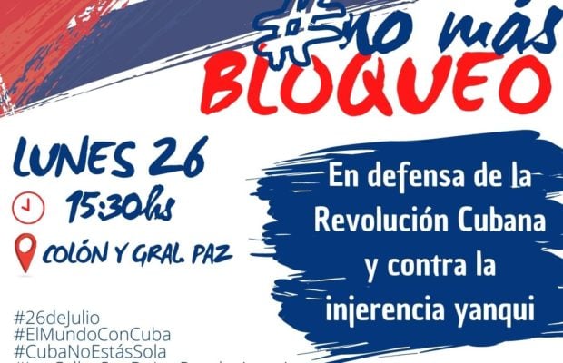Argentina. En Córdoba marcharán el 26 de julio para expresar total solidaridad con la Revolución Cubana y condenar el bloqueo