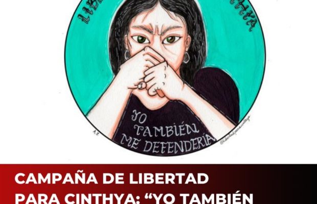 Chile. Campaña de libertad para Cinthya: “Yo también me defendería”
