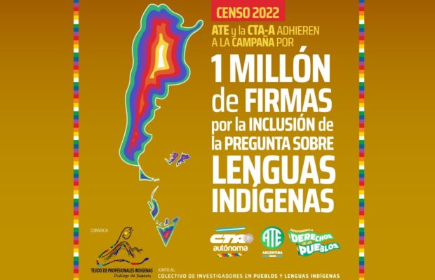 Argentina. Campaña un millón de firmas para incluir las lenguas originarias en el censo