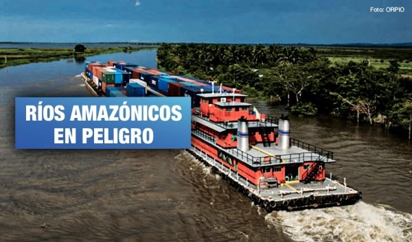 Perú. Congreso Mundial de la Naturaleza exhorta a Perú detener proyecto de Hidrovía Amazónica