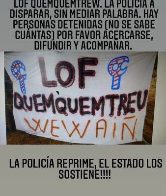 Nación Mapuche.  Lof Quemquentreu,  repremidos por parte de la policía de RíoNegro y el Grupo Especial C.O.E.R.