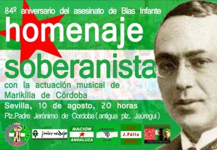 Nación Andaluza ante el 84º aniversario del asesinato de Blas Infante ¡Viva Andalucía libre! – La otra Andalucía