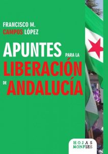 Libro "Apuntes para la liberación de Andalucía"