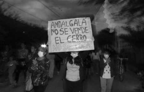 Argentina. Andalgalá, a 11 años de la brutal represión, aquí se respira lucha