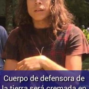 Nación Mapuche. Madre de mujer mapuche asesinada: «mi hija solo quería amor, no discriminación de género, apoyo al pueblo mapuche»