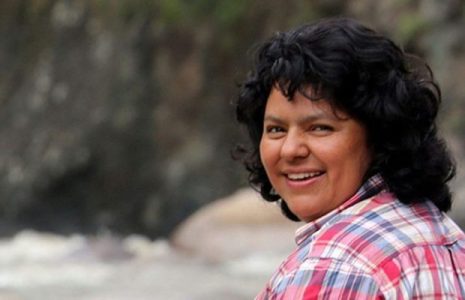 Honduras. Berta Cáceres y su lucha contra toda impunidad