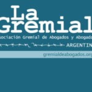Argentina. La Gremial de Abogados y Abogadas ante la situación de la Declaración de cuarentena