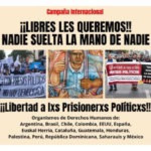 Internacional. Campaña mundial por la libertad de las presas y los presos políticos